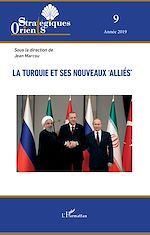 Télécharger le livre :  La Turquie et ses nouveaux 'alliés'