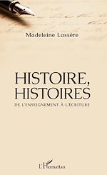Télécharger le livre :  Histoire, Histoires