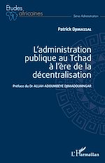 Download this eBook L'administration publique au Tchad à l'ère de la décentralisation