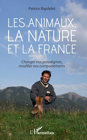 Téléchargez le livre :  Les animaux, la nature et la France