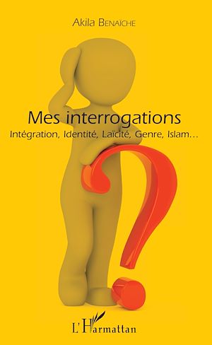 Téléchargez le livre :  Mes interrogations