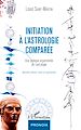 Télécharger le livre :  Initiation à l'astrologie comparée