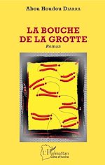 Télécharger le livre :  La bouche de la grotte