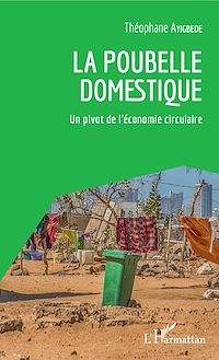 Télécharger le livre :  La poubelle domestique