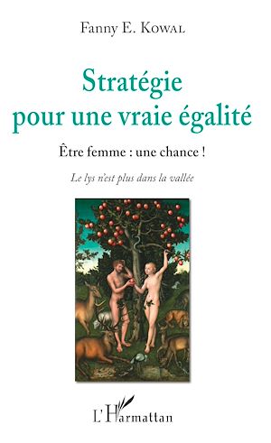 Téléchargez le livre :  Stratégie pour une vraie égalité