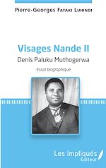 Download this eBook Visages Nande II Denis Paluku Muthogerwa