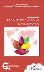 Télécharger le livre :  Les Goûts du chocolat dans le monde
