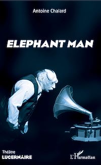 Télécharger le livre :  Elephant man