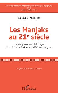 Télécharger le livre :  Les Manjaks au 21e siècle