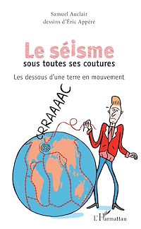 Télécharger le livre :  Le séisme sous toutes ses coutures