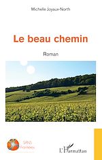 Télécharger le livre :  Le beau chemin