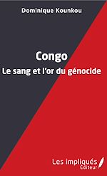 Télécharger le livre :  Congo le sang et l'or du génocide