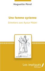 Télécharger le livre :  Une femme syrienne
