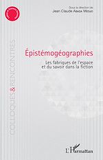 Télécharger le livre :  Epistémogéographies