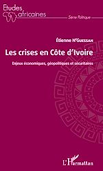 Télécharger le livre :  Les crises en Côte d'Ivoire