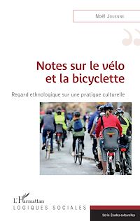 Télécharger le livre :  Notes sur le vélo et la bicyclette