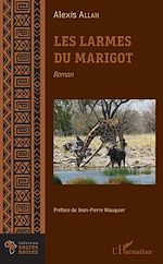 Télécharger le livre :  Les Larmes du marigot