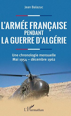 Téléchargez le livre :  L'armée française pendant la guerre d'Algérie