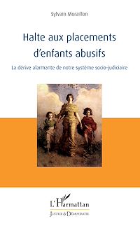 Télécharger le livre :  Halte aux placements d'enfants abusifs