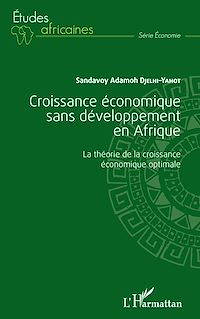 Télécharger le livre :  Croissance économique sans développement en Afrique