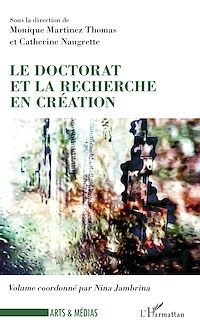 Téléchargez le livre :  Le doctorat et la recherche en création