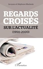 Télécharger le livre :  Regards croisés sur l'actualité