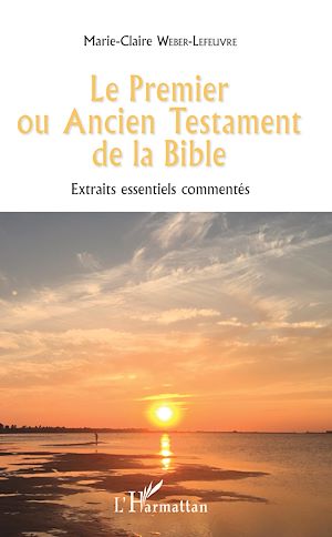Téléchargez le livre :  Le Premier ou Ancien Testament de la Bible