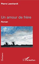 Download this eBook Un amour de frère