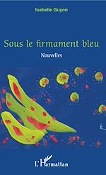 Télécharger le livre :  Sous le firmament bleu