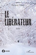 Télécharger le livre :  Le libérateur