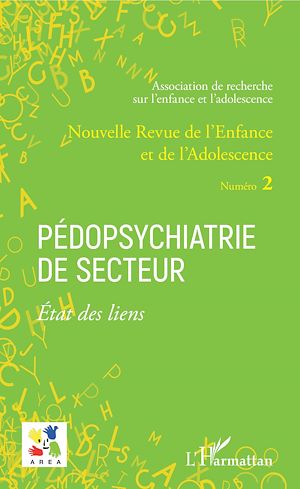 Téléchargez le livre :  Pédopsychiatrie de secteur Etat des liens