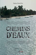 Télécharger le livre :  Chemins d'eaux