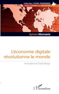 Télécharger le livre :  L'économie digitale révolutionne le monde