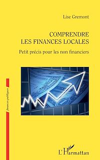 Télécharger le livre :  Comprendre les finances locales