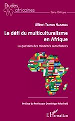 Download this eBook Le défi du multiculturalisme en Afrique