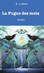 Télécharger le livre :  La Fugue des mots