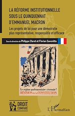 Télécharger le livre :  La réforme institutionnelle sous le quinquennat d'Emmanuel Macron