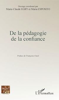 Télécharger le livre :  De la pédagogie de la confiance