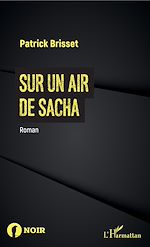 Télécharger le livre :  Sur un air de Sacha