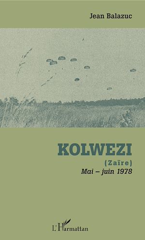 Téléchargez le livre :  Kolwezi