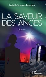 Télécharger le livre :  La Saveur des anges