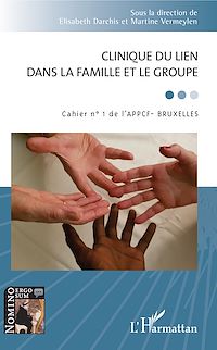 Télécharger le livre :  Clinique du lien dans la famille et le groupe