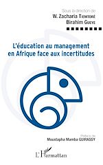 Télécharger le livre :  L'éducation au management en Afrique face aux incertitudes