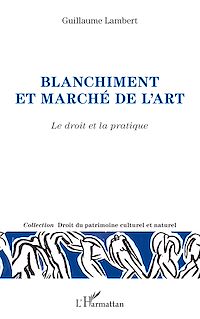 Télécharger le livre :  Blanchiment et marché de l'art