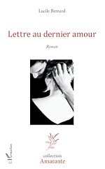 Télécharger le livre :  Lettre au dernier amour