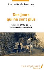 Download this eBook Des jours qui ne sont plus