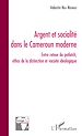 Télécharger le livre :  Argent et socialité dans le Cameroun moderne