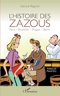 Télécharger le livre :  L'histoire des zazous