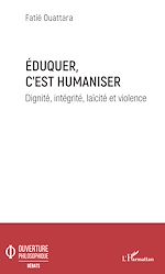 Télécharger le livre :  Eduquer c'est humaniser