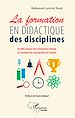 Télécharger le livre :  La formation en didactique des disciplines